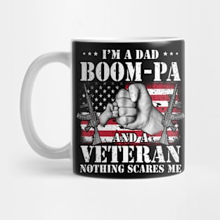 Vintage American Flag I'm A Dad Boom-pa And A Veteran Nothing Scares Me Happy Fathers Day Veterans Day Mug